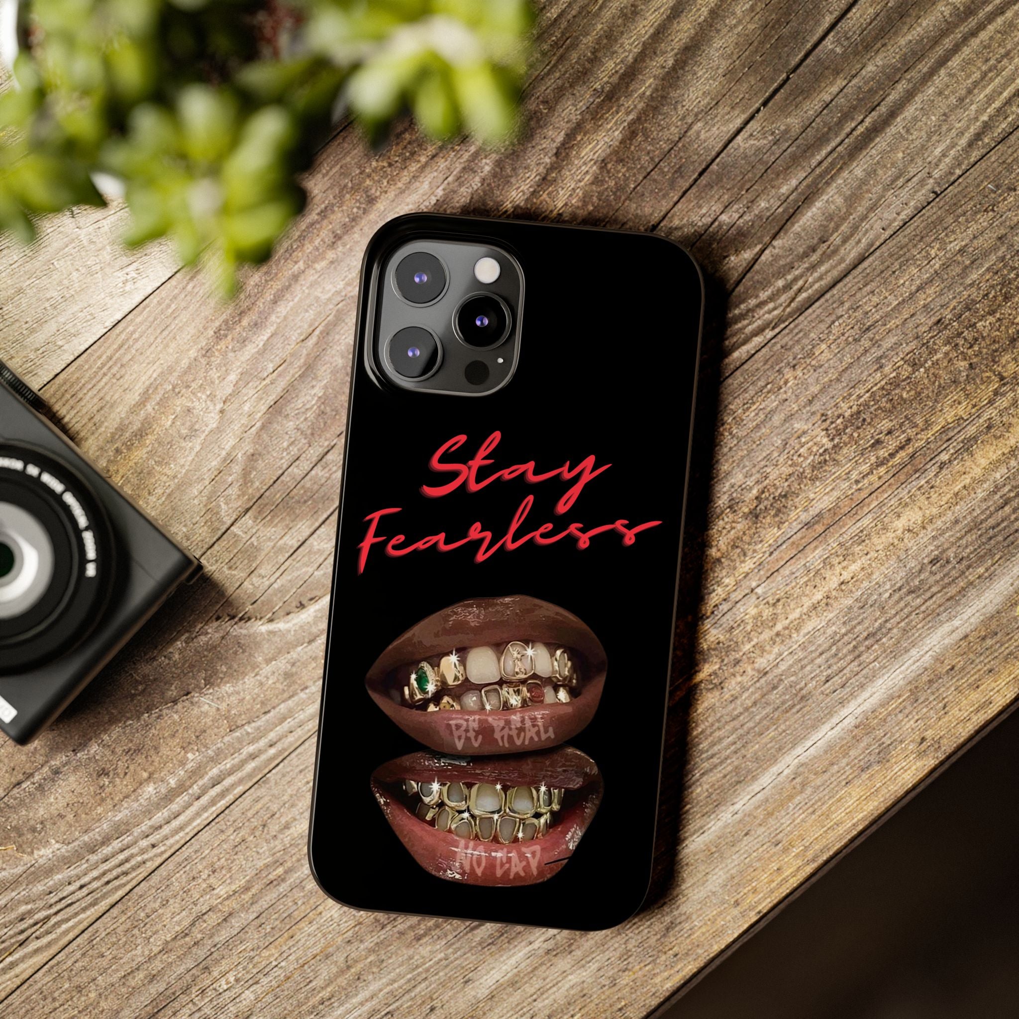 Stay Fearless Slim Phone Case — Bold Lip & Grillz Design