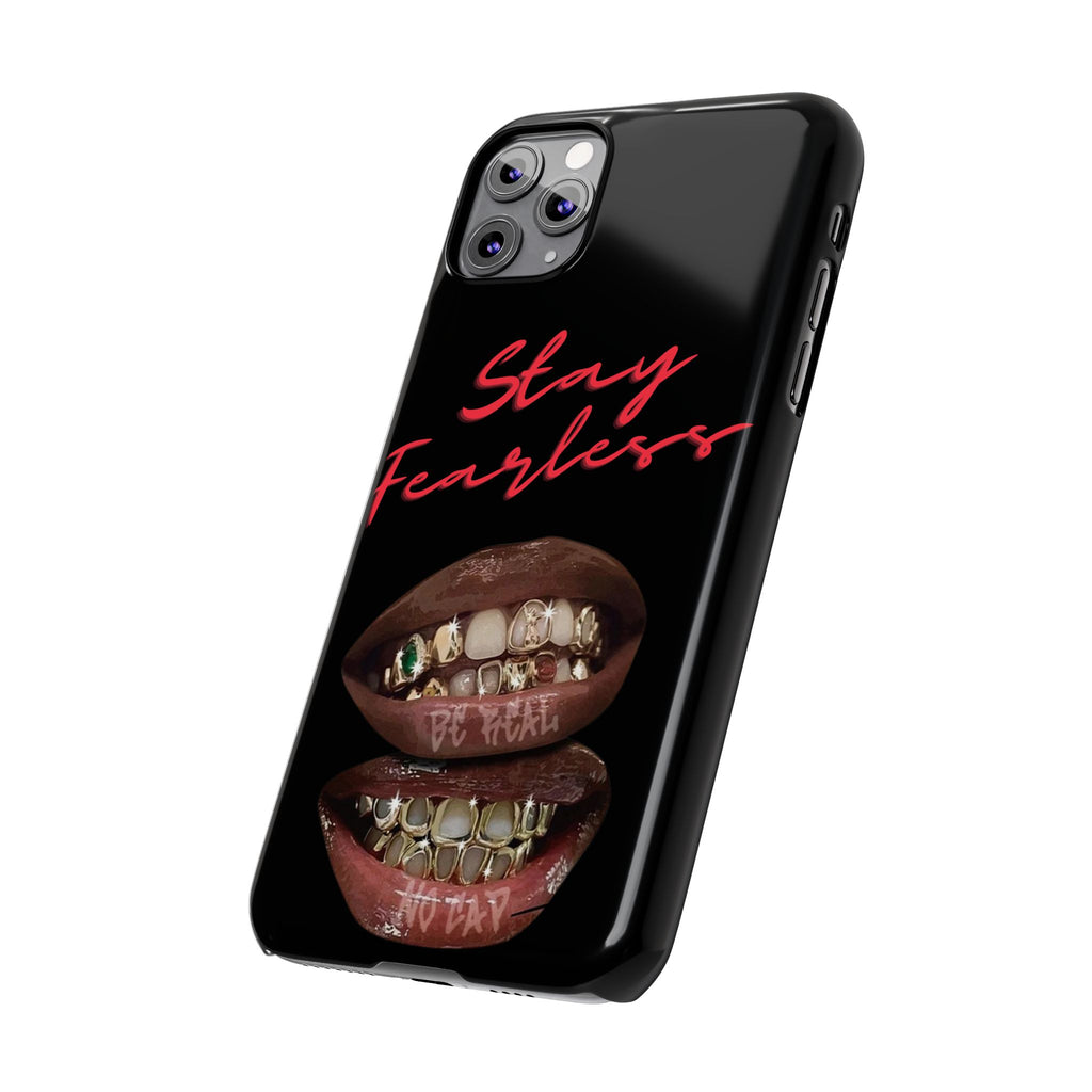 Stay Fearless Slim Phone Case — Bold Lip & Grillz Design