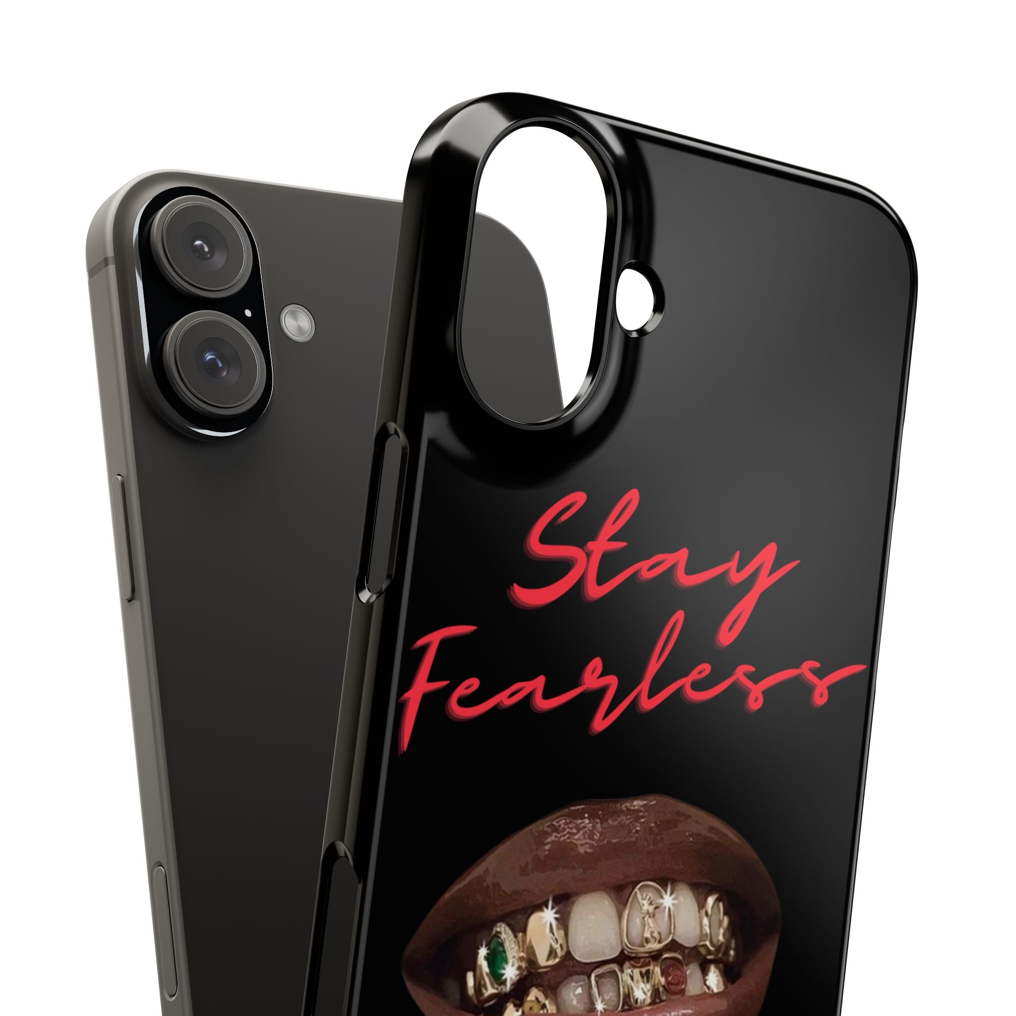 Stay Fearless Slim Phone Case — Bold Lip & Grillz Design