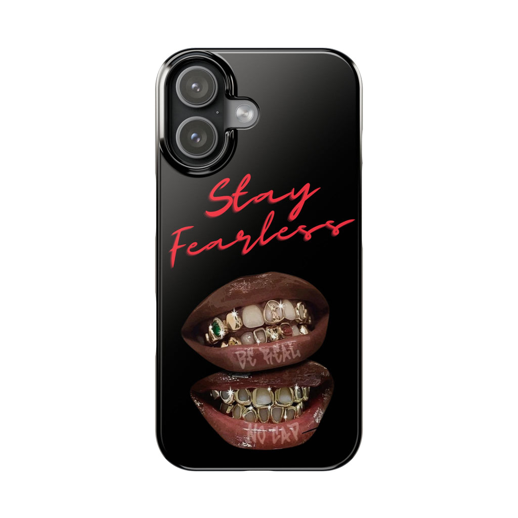 Stay Fearless Slim Phone Case — Bold Lip & Grillz Design