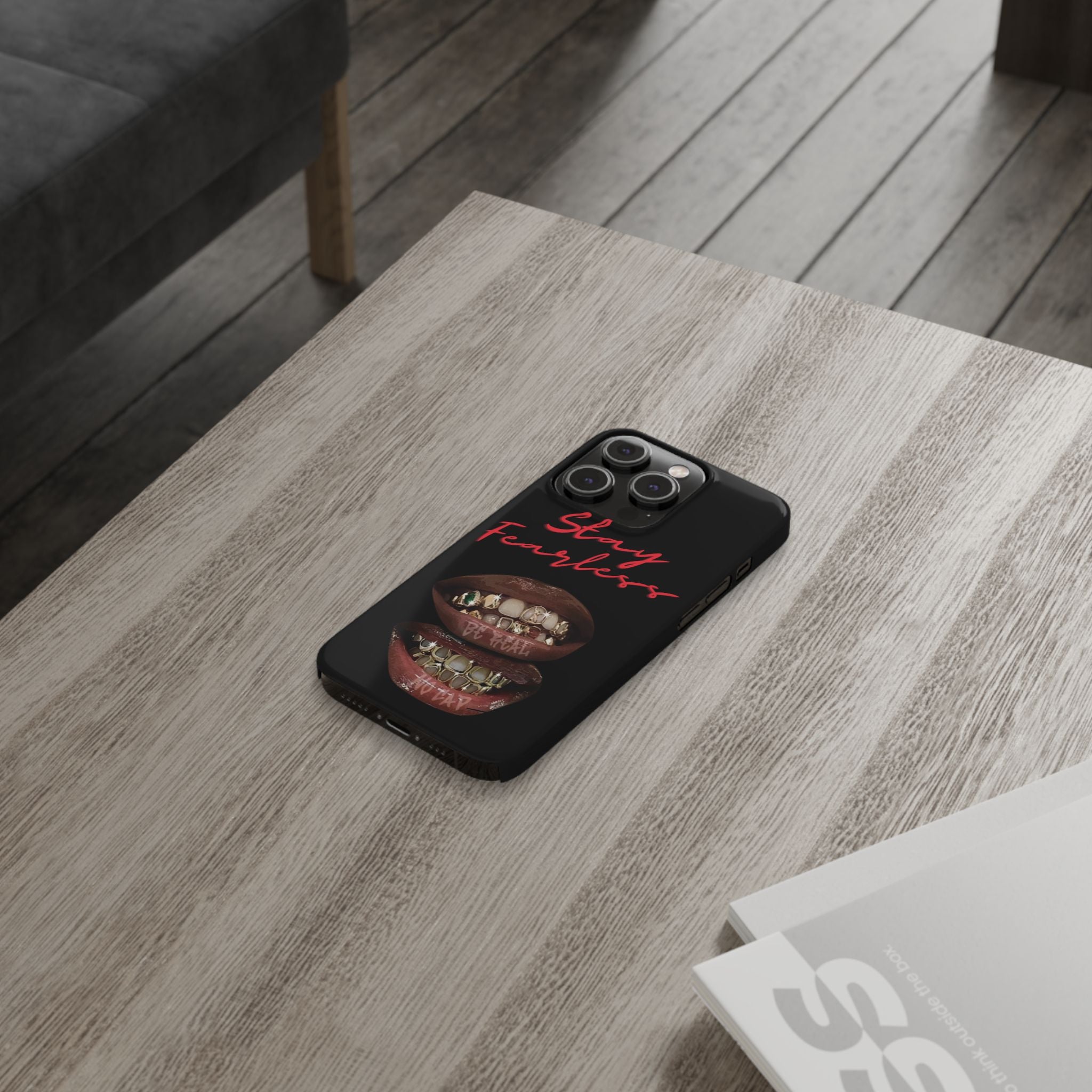 Stay Fearless Slim Phone Case — Bold Lip & Grillz Design